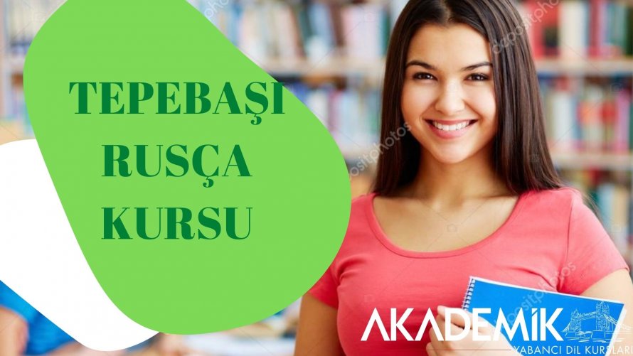 TEPEBAŞI RUSÇA KURSU